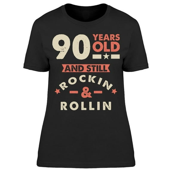 90 Years Old Women's T-shirt