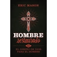 thumbnail image 2 of Hombre restaurado : El diseño de Dios para el hombre (Paperback), 2 of 2