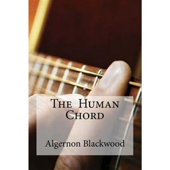 Pre-Owned The Human Chord (Paperback)