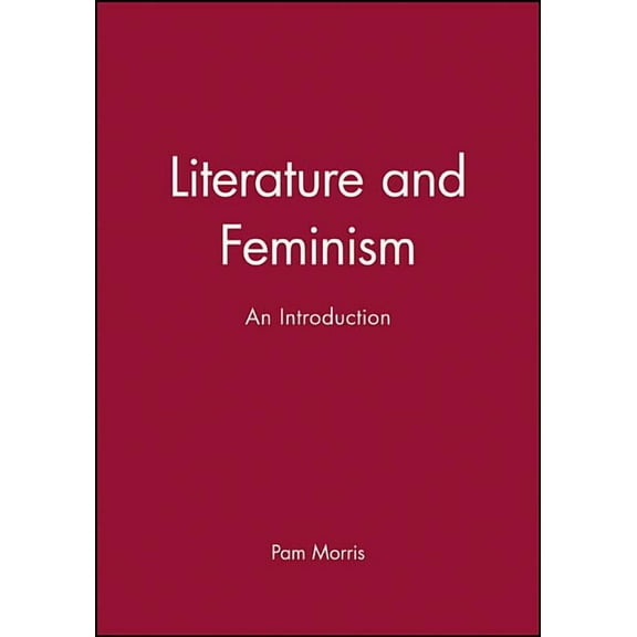 Literature and Feminism, (Paperback)