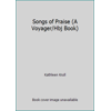 Songs of Praise (Paperback - Used) 0152771093 9780152771096