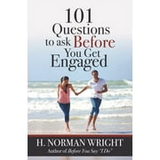 101 Questions to Ask Before You Get Engaged (Paperback 9780736913942) by Dr. H Norman Wright