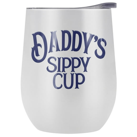 Daddy's Sippy Cup 12 oz Stemless Tumbler, Stainless Steel Travel Cup|Lake Tumbler|Insulated with Leak Resistant Slide-Lock Lid, White