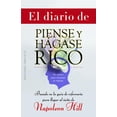thumbnail image 1 of Libro El Diario De Piense Y Hagase Rico Tapa Blanda, Autor Napoleon Hill, Editorial Ediciones Obelisco, 1 of 2