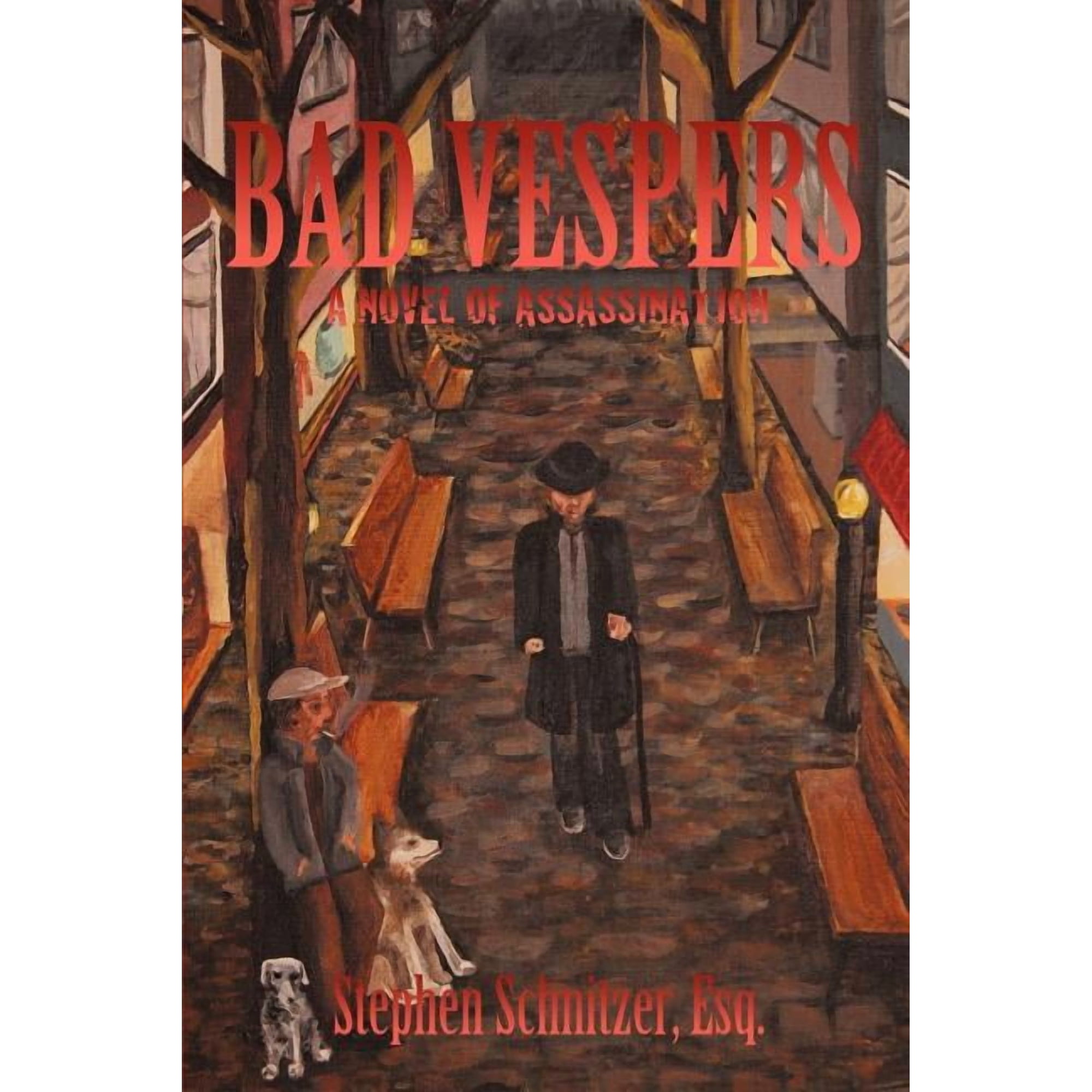 Bad Vespers: A Novel of Assassination (Paperback)