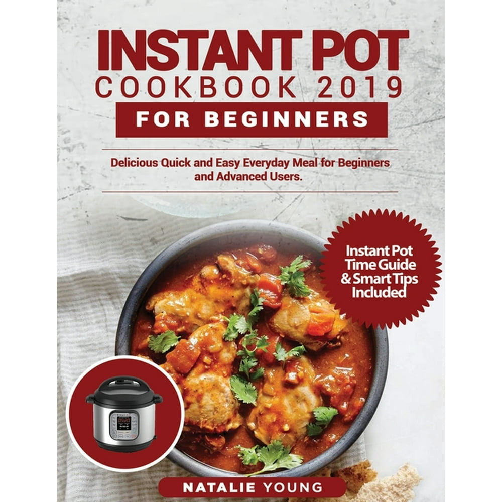 Instant Pot Cookbook 2020 For Beginners Delicious Quick and Easy