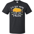thumbnail image 3 of Inktastic Im Just Here for the Tacos Cinco De Mayo T-Shirt, 3 of 5
