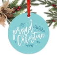 thumbnail image 2 of Religious Round Metal Christmas Ornament, Proud Christian, Includes Ribbon and Gift Bag, 2 of 2