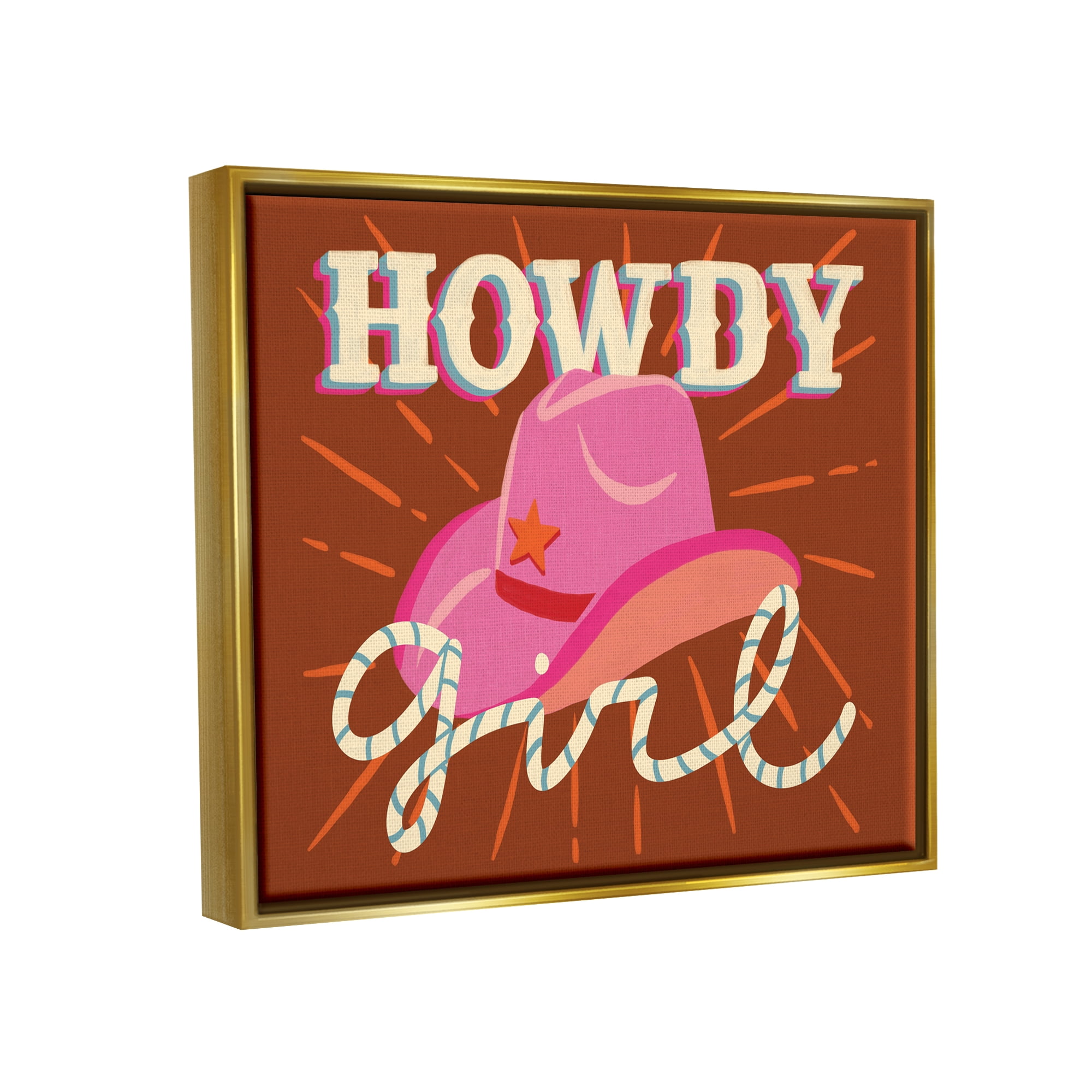 Stupell Industries Howdy Girl Cowboy Hat Phrase Inspirational Painting Gold Floater Framed Art Print Wall Art
