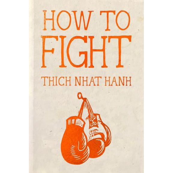 How to Fight: Hardcover Gift Edition
