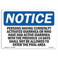 thumbnail image 1 of SignMission OS-NS-A-1218-L-17209 12 x 18 in. OSHA Notice Sign - Persons Having Currently Active Diarrhea, 1 of 1
