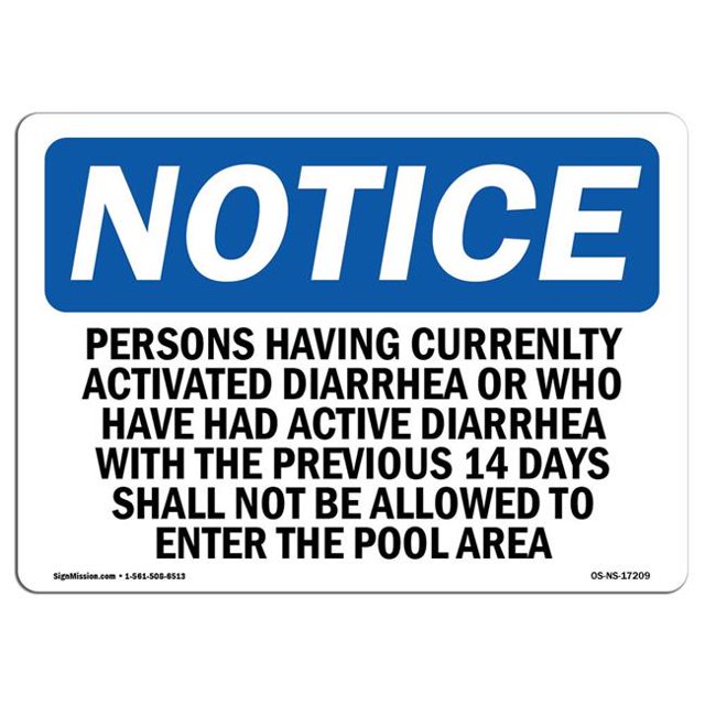 SignMission OS-NS-A-1218-L-17209 12 x 18 in. OSHA Notice Sign - Persons Having Currently Active Diarrhea