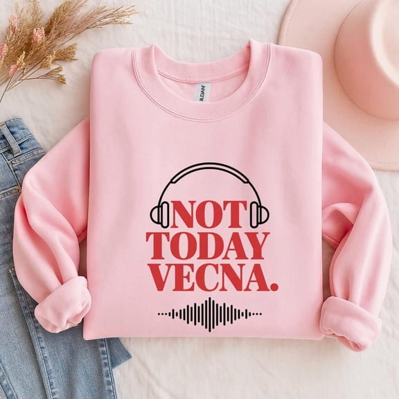 Not Today Vecna Sweatshirt, Sci-Fi TV Show Inspired Sweatshirt - Sizes S-5XL ,Art Print JSC