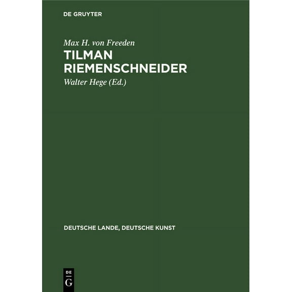 Deutsche Lande, Deutsche Kunst Tilman Riemenschneider, (Hardcover)