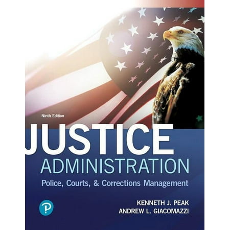 UPC: 9780134871400 | Justice Administration: Police Courts & Corrections Management (Paperback)