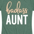 thumbnail image 3 of Instant Message - Badass Aunt - Women's Short Sleeve Graphic T-Shirt, 3 of 6