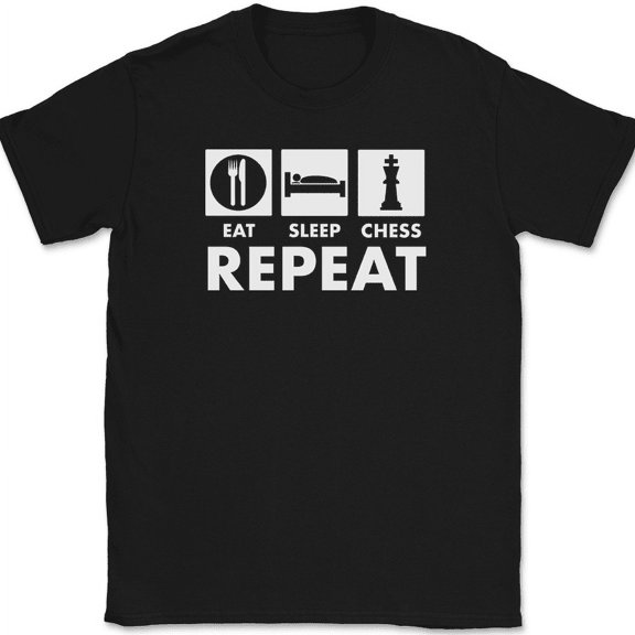 Eat Sleep Chess Repeat T-Shirt Funny Hobby Humor Board Game Tee - Black, S