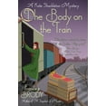 thumbnail image 2 of Pre-Owned The Body on the Train: A Kate Shackleton Mystery (Paperback) 1643856782 9781643856780, 2 of 2
