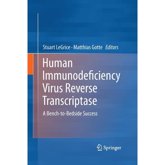 Human Immunodeficiency Virus Reverse Transcriptase, (Paperback)