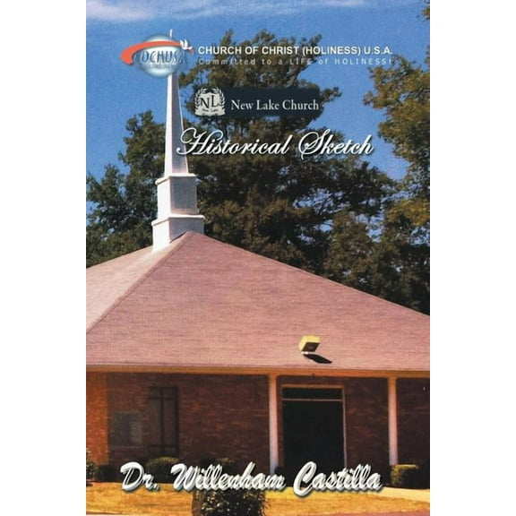 New Lake Church Historical Sketch (Paperback)