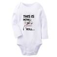 thumbnail image 1 of iDzn® This is How I Roll Funny Rompers, Newborn Baby Unisex Bodysuits, Infant Jumpsuits, Toddler Kids Long Sleeve Oufits (White, 0-6 Months), 1 of 4