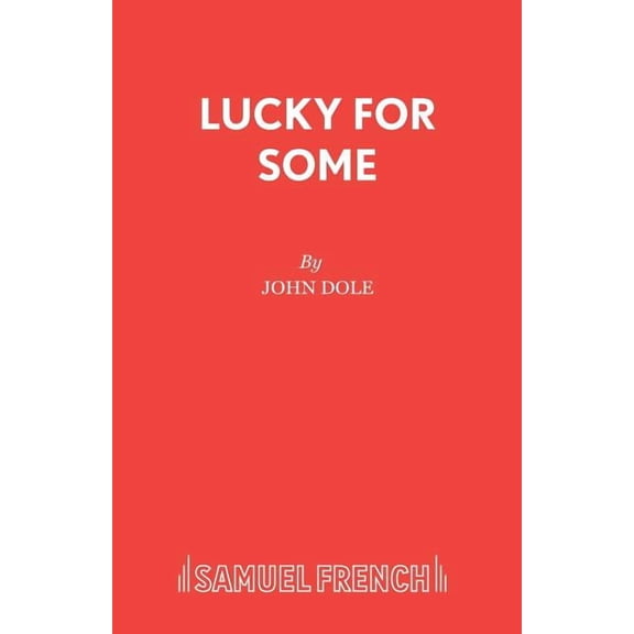 Lucky for Some, (Paperback)