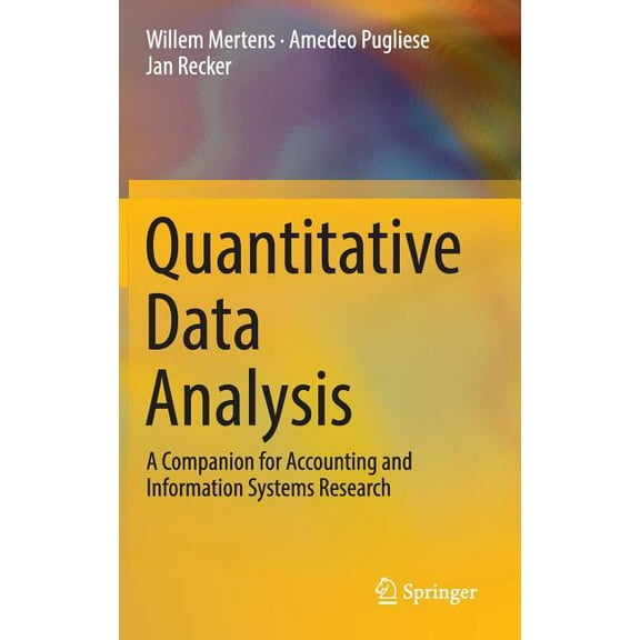 Quantitative Data Analysis: A Companion for Accounting and Information Systems Research, (Hardcover)