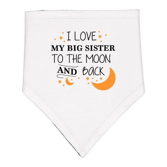 Inktastic I Love My Big Sister to the Moon and Back Baby Bandana Bib
