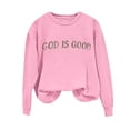 thumbnail image 5 of Miqool God Is Good Graphic Sweatshirt for Women Letter Print Crewneck Long Sleeve Shirts Casual Loose Pullover Tops, 5 of 5