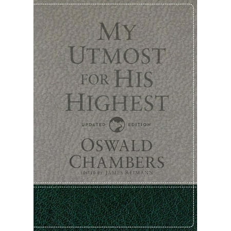 My Utmost for His Highest : Updated Language Gift (Best Gift For My Husband On His Birthday)