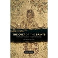 thumbnail image 2 of The Cult of the Saints: Its Rise and Function in Latin Christianity, Enlarged Edition, (Paperback), 2 of 3