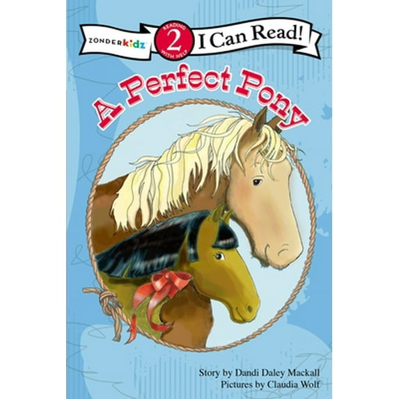 Pre-Owned A Perfect Pony: Level 2 (Paperback) 0310717833 9780310717836