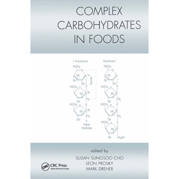 Food Science and Technology Complex Carbohydrates in Foods, (Hardcover)