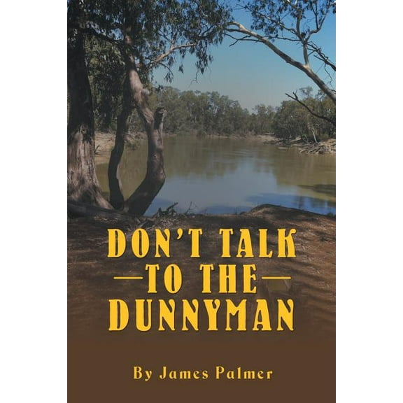Don'T Talk to the Dunnyman, (Paperback)