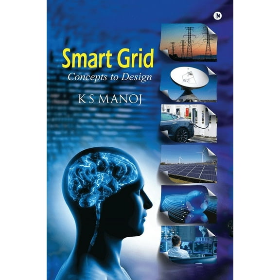 Smart Grid: Concepts To Design, (Paperback)