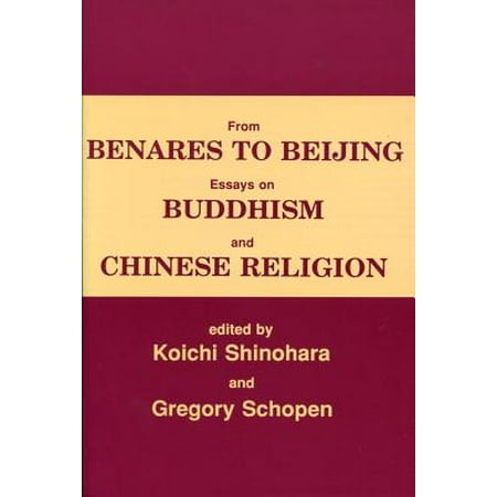 Healthcare Essay Topics From Benares To Beijing Essays On Buddhism And Chinese Religions Essay Paper Checker also Essay Research Paper From Benares To Beijing Essays On Buddhism And Chinese Religions Global Warming Essay In English