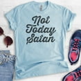 thumbnail image 2 of Not Today Satan T-Shirt, Unisex Women's Men's Shirt, Religious Graphic Tee, Funny Jesus T-shirt, Heather Light Blue, Small, 2 of 6