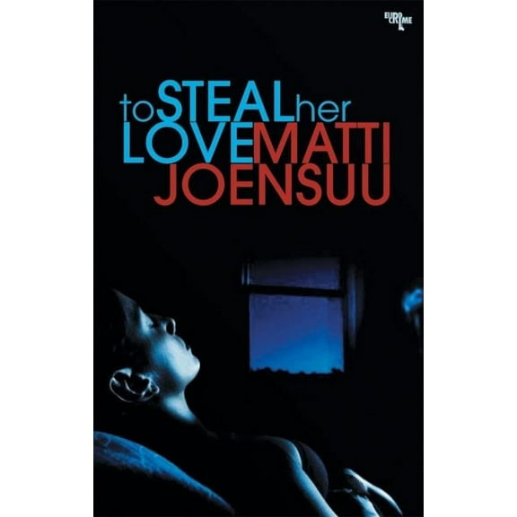 To Steal her Love