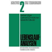 Lebenslaufanalysen (Analysen zum Terrorismus) (German Edition)