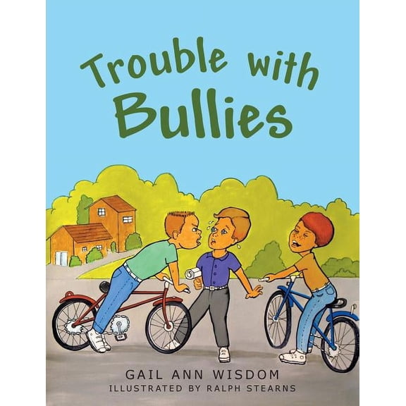 Trouble with Bullies, (Paperback)