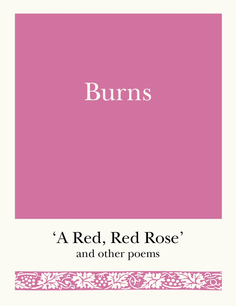 Burns 'A Red, Red Rose' and Other Poems