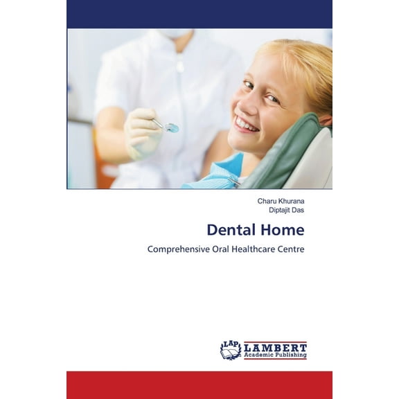 Dental Home, (Paperback)