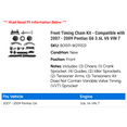 thumbnail image 2 of Front Timing Chain Kit - Compatible with 2007 - 2009 Pontiac G6 3.6L V6 VIN 7 2008, 2 of 2