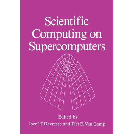 Scientific Computing on Supercomputers (Paperback)