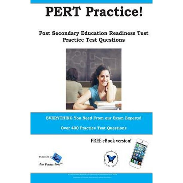 PERT Practice! Post Secondary Education Readiness Test Practice