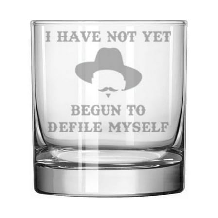 11 oz Rocks Whiskey Old Fashioned Glass Gift I Have Not Yet Begun To Defile Myself