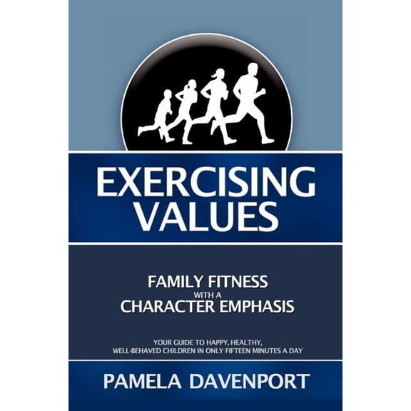 Exercising Values, (Paperback)