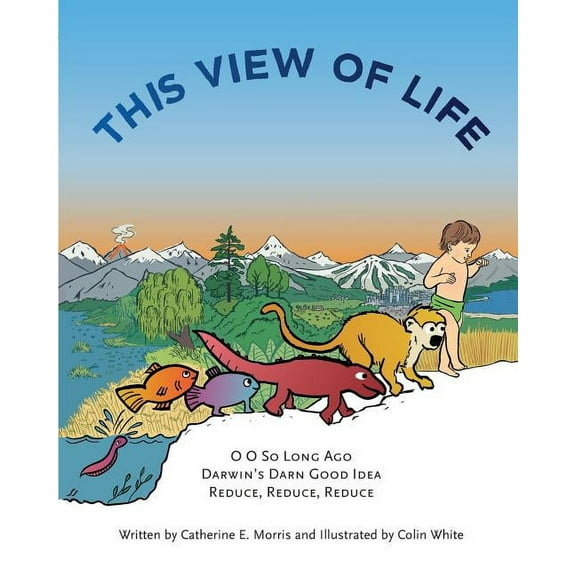 This View of Life: An illustrated book of philosophy for children, (Paperback)