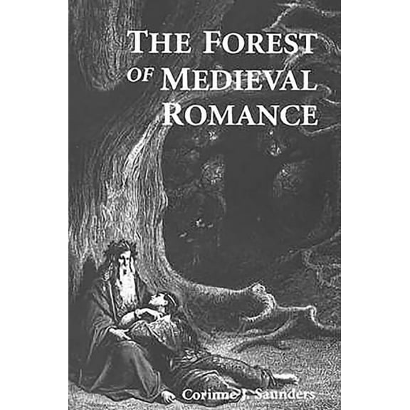 The Forest of Medieval Romance: The Preservation of the Mkomazi Game Reserve, Tanzania, (Hardcover)