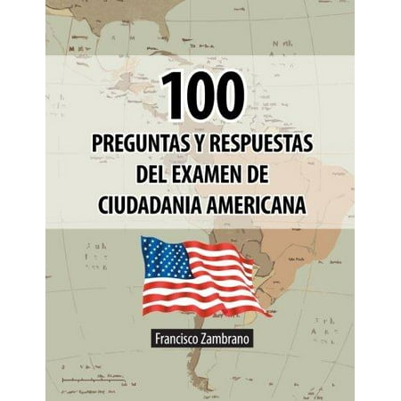 preguntas dela ciudadania 2017 examen de ciudadania 100 preguntas y respuestas del examen preguntas dela ciudadania 2017 examen de ciudadania 100 preguntas y respuestas del examen